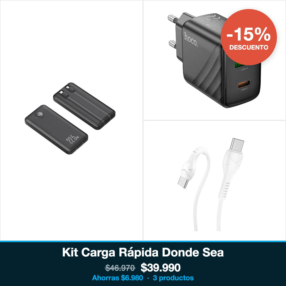 Kit Carga Rápida Donde Sea — 15% de descuento, ahorras $6.980